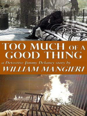cover image of Too Much of a Good Thing
